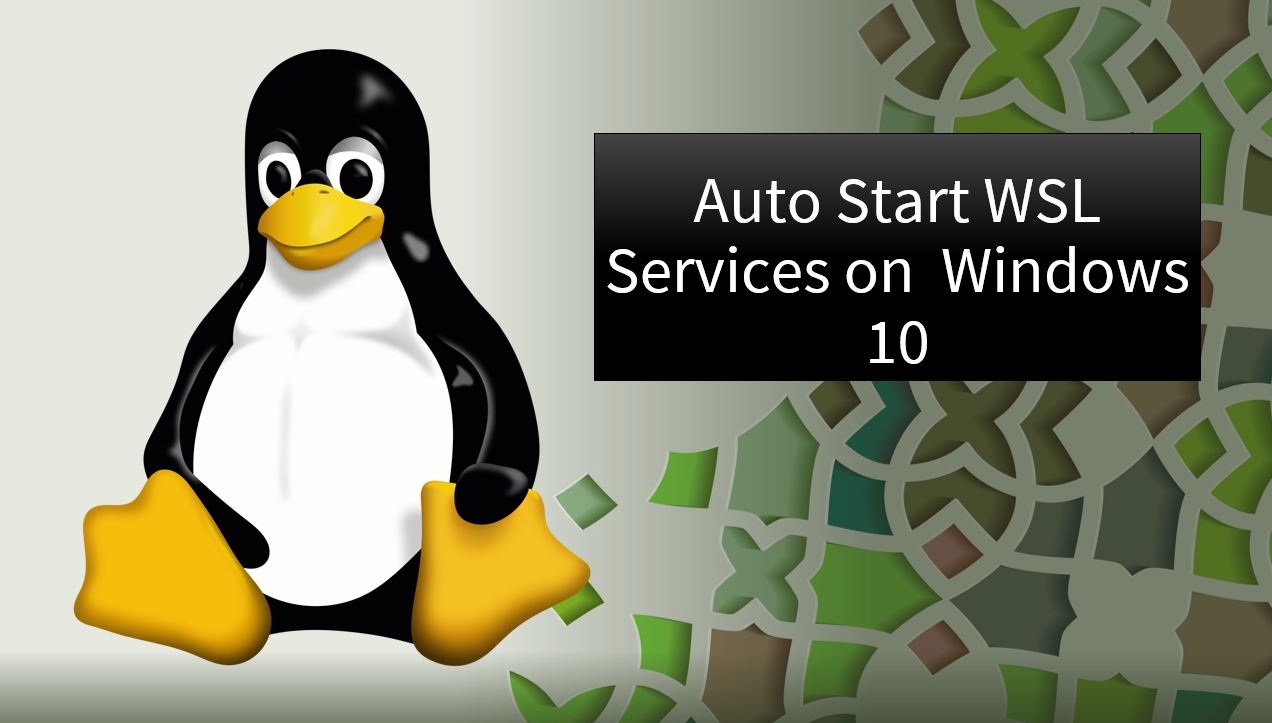 Steps-to-automatically-start-WSL-services-with-Windows-10-boot-up.jpg
